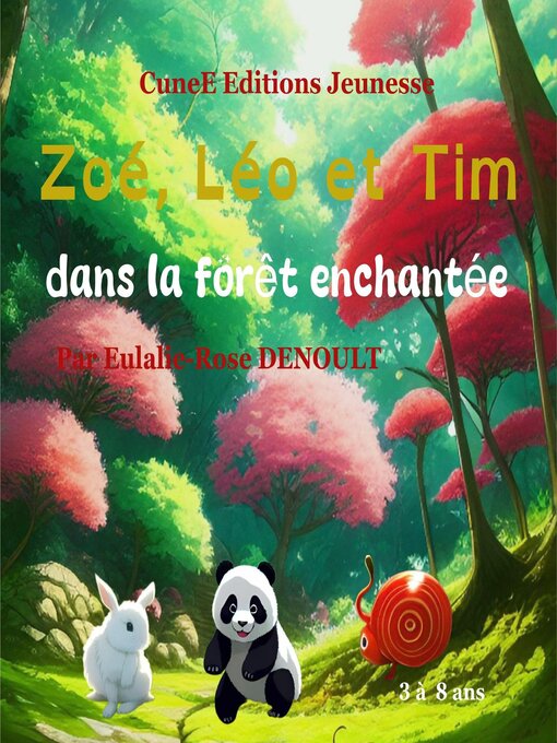 Title details for Zoé, Léo et Tim by Eulalie-Rose Denoult - Available
